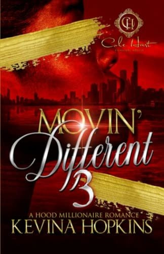 Book : Movin Different 3 A Hood Millionaire Romance (movin.