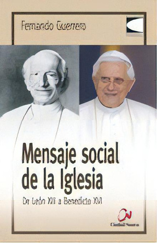Mensaje Social De La Iglesia, De Guerrero, Fernando. Editorial Editorial Ciudad Nueva, Tapa Blanda En Español