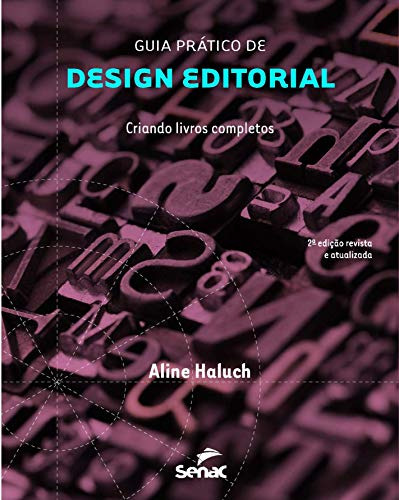 Libro Guia Pratico De Design Editorial - 2ª Ed