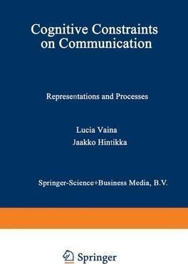 Libro Cognitive Constraints On Communication : Representa...