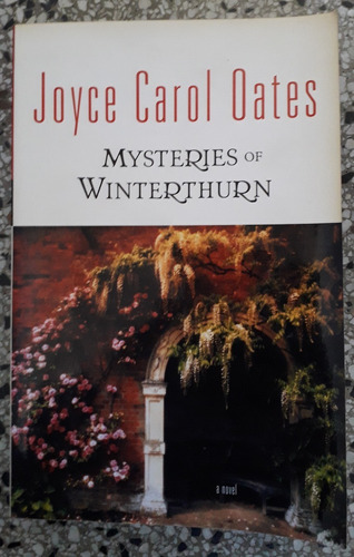 Mysteries Of Winterthurn Joyce Carol Oates 500p Unico Dueño