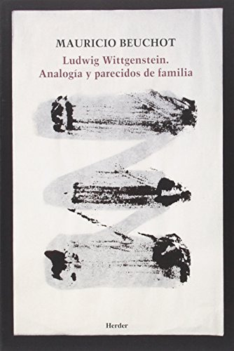 Libro Ludwig Wittgenstein Analogía Y Parecidos De Familia De