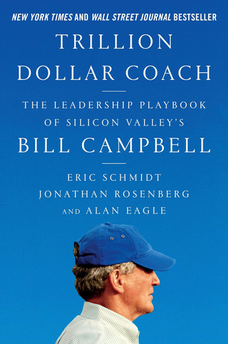 Libro Trillion Dollar Coach: The Leadership, En Ingles