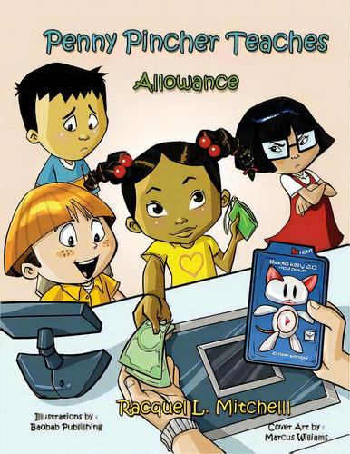 Penny Pincher Teaches: Allowance, De Mitchell, Racquel L.. Editorial Lightning Source Inc, Tapa Blanda En Inglés