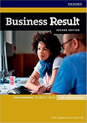 Business Result (2nd.edition) Intermediate - Student's Book + Online Practice, De Hughes, John. Editorial Oxford University Press, Tapa Blanda En Inglés Internacional, 2016