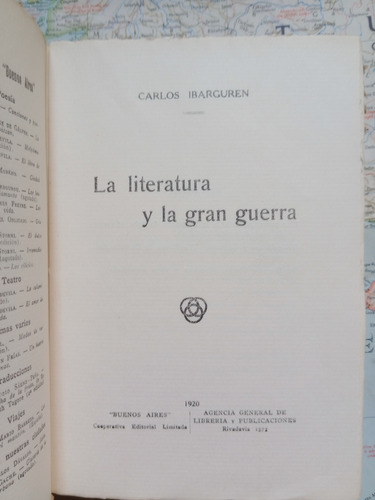 Carlos Ibarguren - La Literatura Y La Gran Guerra / 1920