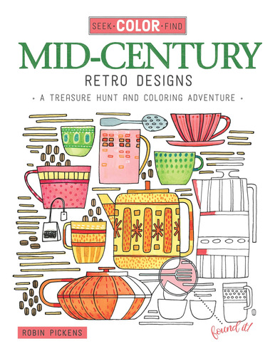 Libro: Seek, Color, Find Mid-century Retro Designs: A Treasu