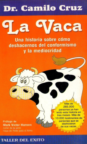 Libro, La Vaca De  Dr. Camilo Cruz