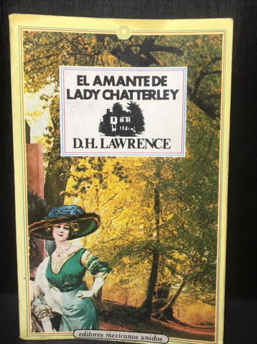El Amante De Lady Chatterley Lawrence Editores Mexicanos
