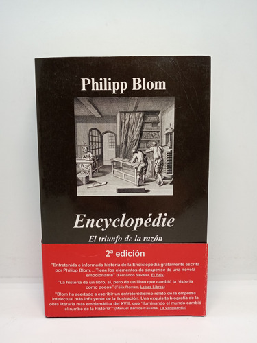 Encyclopédie - El Triunfo De La Razón - Philipp Blom 