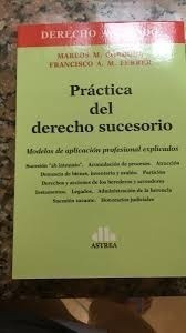 Practica Del Derecho Sucesorio - Córdoba, Ferrer