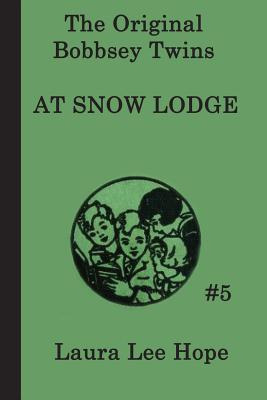 Libro The Bobbsey Twins At Snow Lodge - Hope, Laura Lee