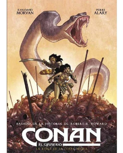 Libro - Conan El Cimmerio, De Jean-david Morvan. Serie Cona
