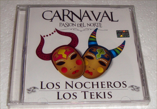 Los Nocheros Los Tekis Carnaval Pasion Cd Sellado / Kktus