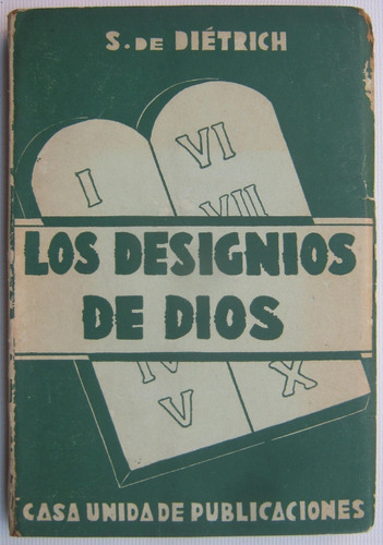 Designios De Dios Itinerario Biblico Dietrich