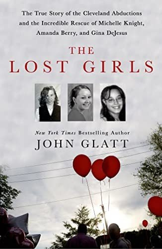 Book : The Lost Girls The True Story Of The Cleveland...