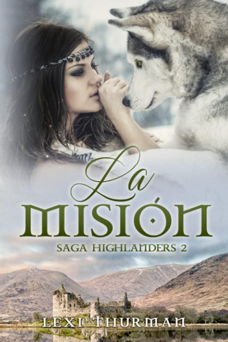 Libro: La Misión (saga 2) (spanish Edition)