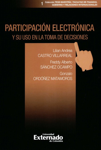 Participacion Electronica Y Su Uso En La Toma De Decisiones