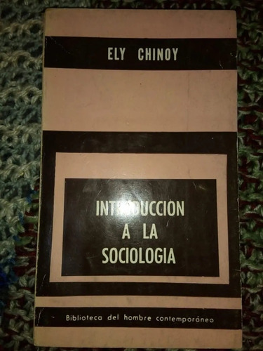 Libro Introducción A La Sociología Ely Chinoy