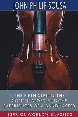 Libro The Fifth String, The Conspirators, And The Experie...