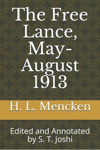 Libro: En Ingles The Free Lance, Mayo Y Agosto De 1913 Edita