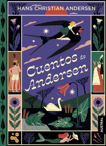 Cuentos de H. C. Andersen: No, de Andersen, Hans Christian., vol. 1. Editorial Austral, tapa pasta blanda, edición 1 en español, 2023
