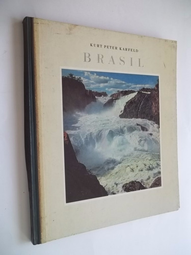 Livro - Brasil - Kurt Peter Karfeld - Turismo