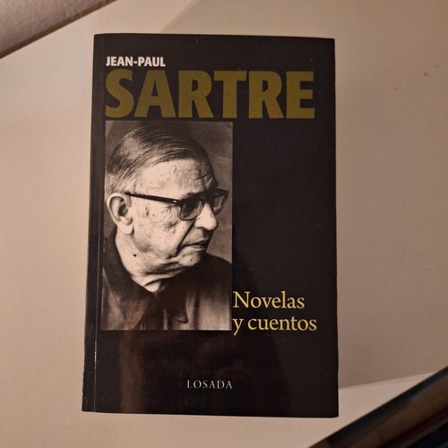 Novelas Y Cuentos - Jean Paul Sartre -ed Losada