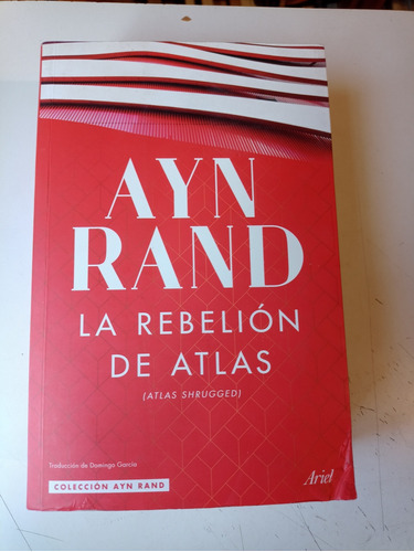 La Rebelión De Atlas Ayn Rand 