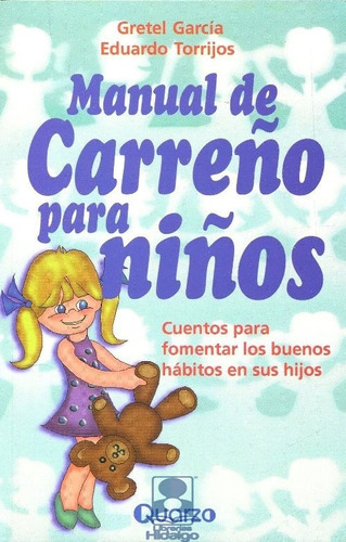 Manual De Carreño Para Niños, De Gretel G Eduardo T. Editorial Lectorum En Español