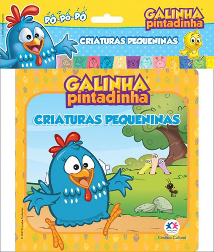 Livro Galinha Pintadinha - Criaturas Pequeninas