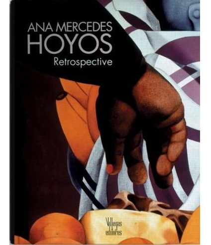 Libro Ana Mercedes Hoyos Retrospective Ingles