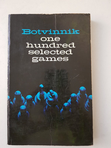 One Hundred Selected Games Botvinnik Dover