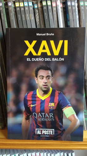 Libro Xavi. El Dueño Del Balón