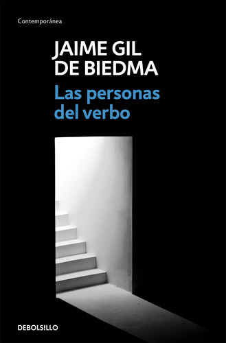 Las Personas Del Verbo, De Gil De Biedma, Jaime. Editorial Debolsillo, Tapa Blanda En Español