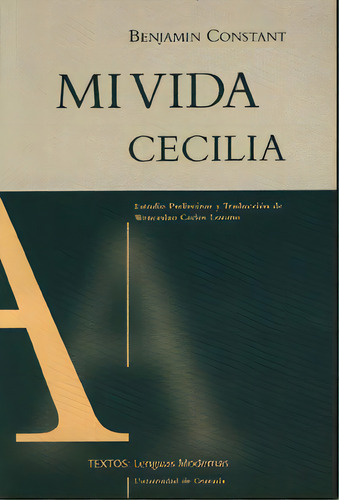 Mi Vida, De Stant, B. Editorial Universidad De Granada En Español