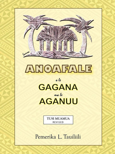 Libro:  Anoafale O Le Gagana Ma Le Aganuu