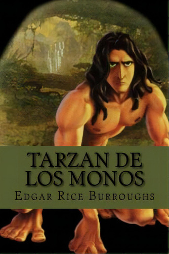 Tarzan De Los Monos (spanish Edition), De Burroughs, Edgar Rice. Editorial Createspace, Tapa Blanda En Español