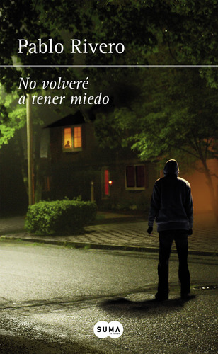 No Volvere A Tener Miedo - Rivero,pablo