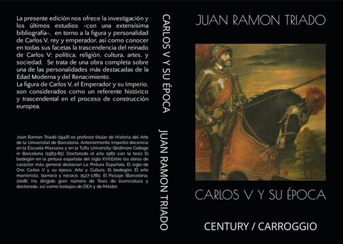 Libro Carlos V Y Su Epoca - Triado, Juan Ramon