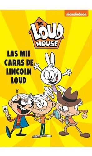 Libro The Loud House Comic 10: Las Mil Caras De Lincoln Loud