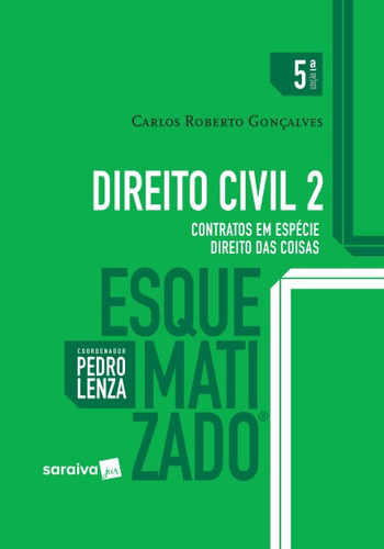 Direito Civil Esquematizado - Vol. 2 - 2017 Novo
