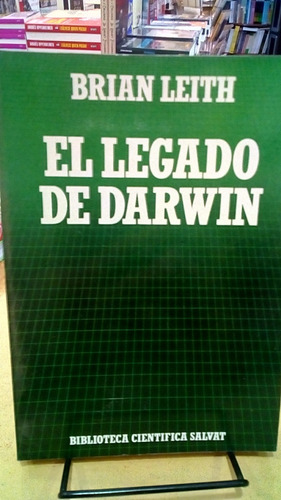 El Legado De Darwin. Brian Leith. Salvat