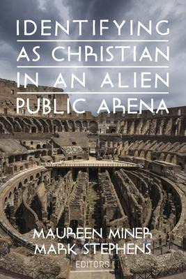 Libro Identifying As Christian In An Alien Public Arena -...