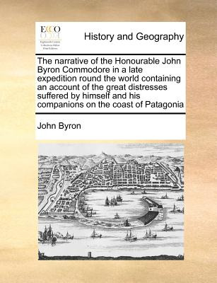 Libro The Narrative Of The Honourable John Byron Commodor...