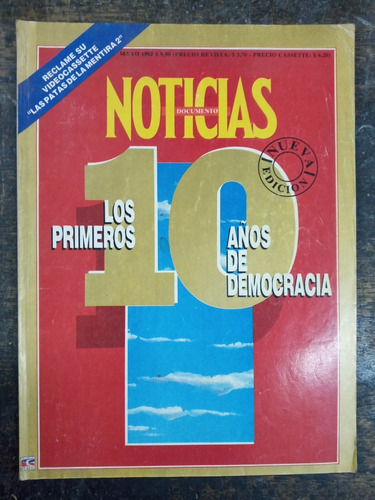 Noticias Nº 10 * Mayo 1993 * Los Primeros 10 Años Democracia