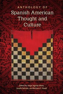 Libro Anthology Of Spanish American Thought And Culture -...