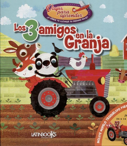 Los 3 Amigos En La Granja - Latinbooks