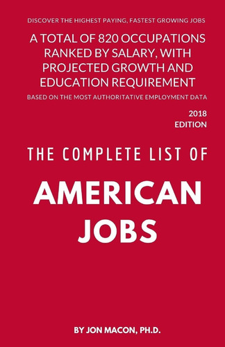 Libro: The Complete List Of American Jobs: A Total Of 820 Oc