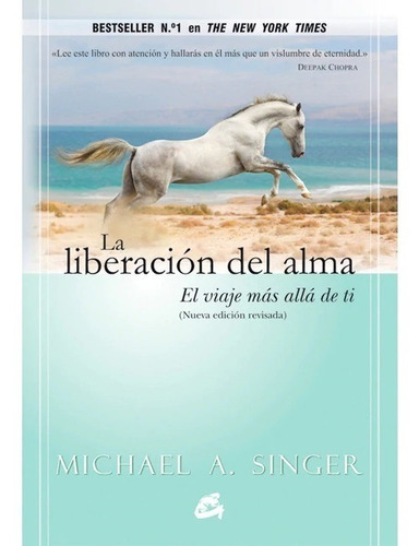 Imagen 1 de 1 de Michael A. Singer - La Liberación Del Alma